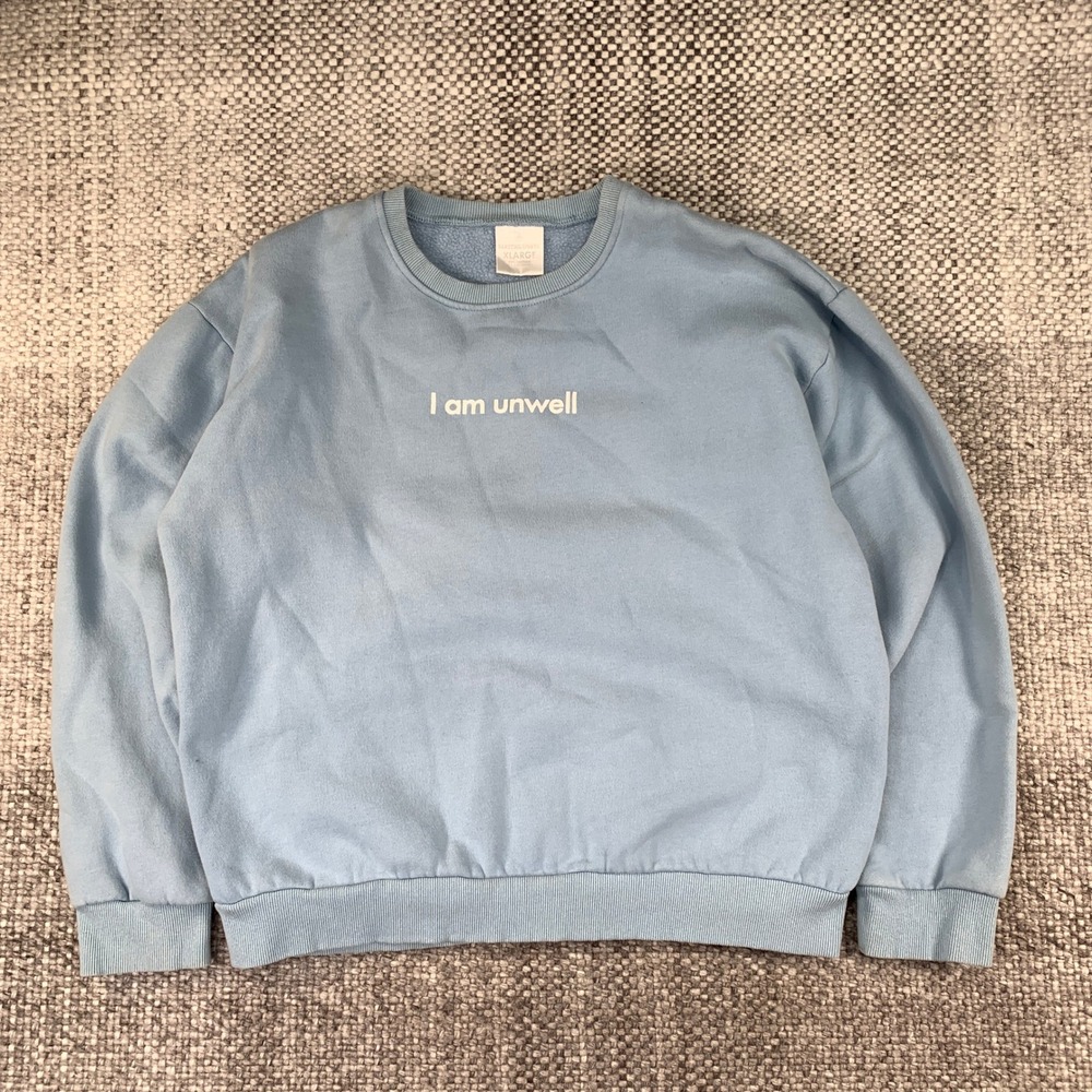 Barstool Sports I Am Unwell Sweatshirt Unisex XL Light Blue Call Her Daddy Merch